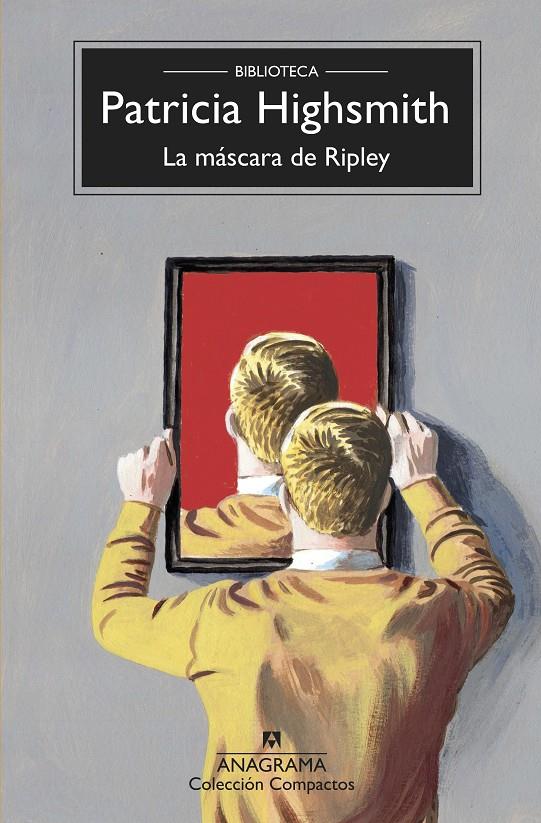 La máscara de Ripley | 9788433961075 | Highsmith, Patricia | Librería Sendak