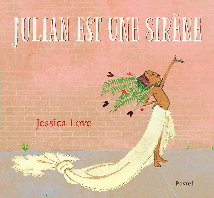 Julien est un sirene | 9782211306669 | Love, Jessica | Librería Sendak