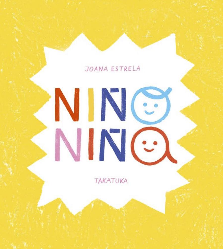 Niño, niña | 9788418821240 | Estrela, Joana | Llibreria Sendak