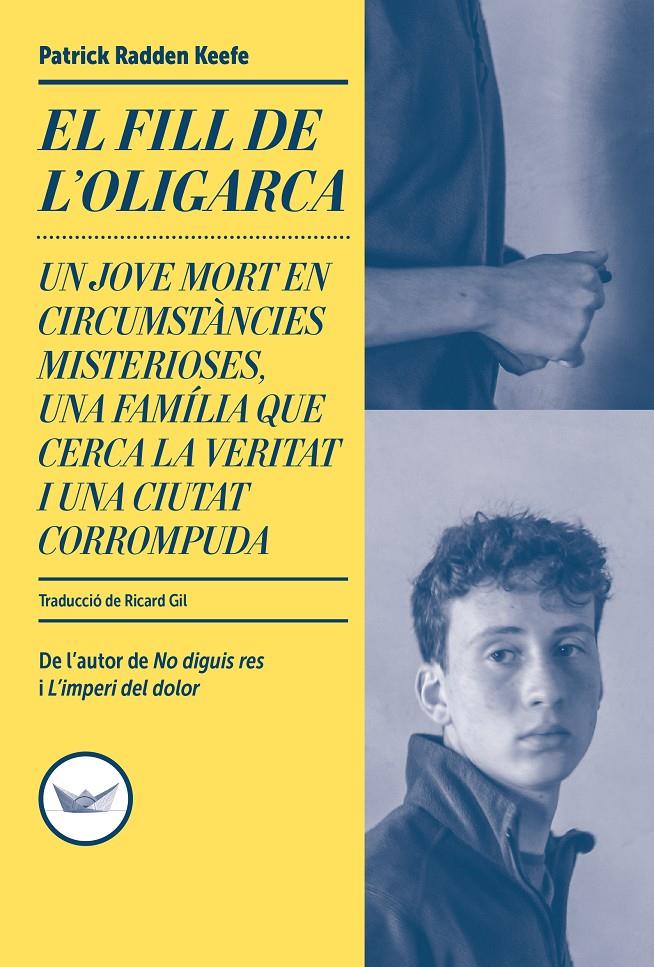 El fill de l'oligarca | 9791387726607 | Radden Keefe, Patrick | Librería Sendak