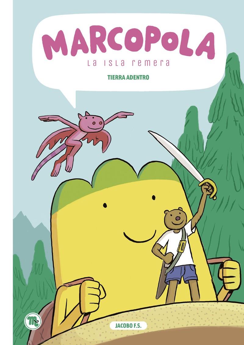 Marcopola:la isla remera 5 | 9788417178987 | Fernandez Serrano, Jacobo | Llibreria Sendak