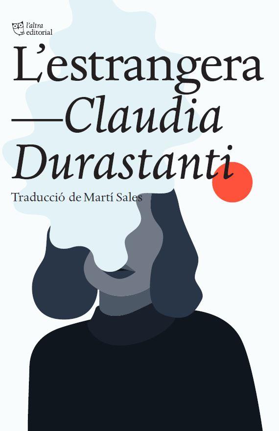 L'estrangera | 9788412138948 | Durastanti, Claudia | Llibreria Sendak