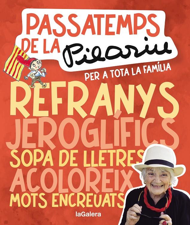 Passatemps de la Pilarin per a tota la família | 9788424675561 | Bayés de Luna, Pilarin | Librería Sendak