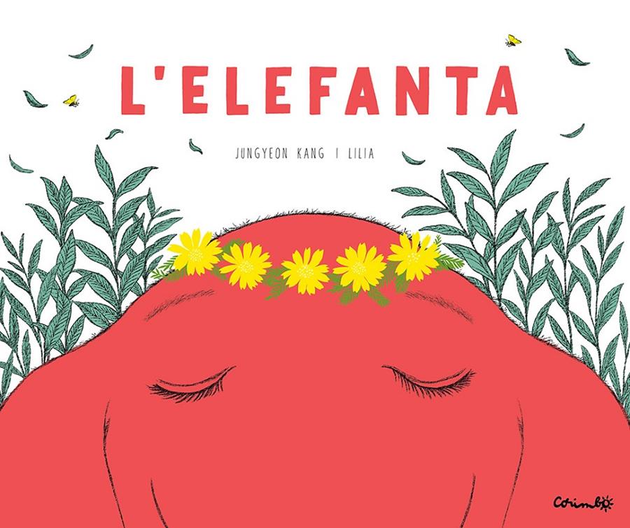 L'Elefanta | 9788484706687 | Jeong-yeon, Kang/Lilia | Llibreria Sendak