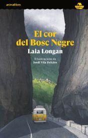 El cor del Bosc Negre | 9788410302914 | Laia Longan | Librería Sendak