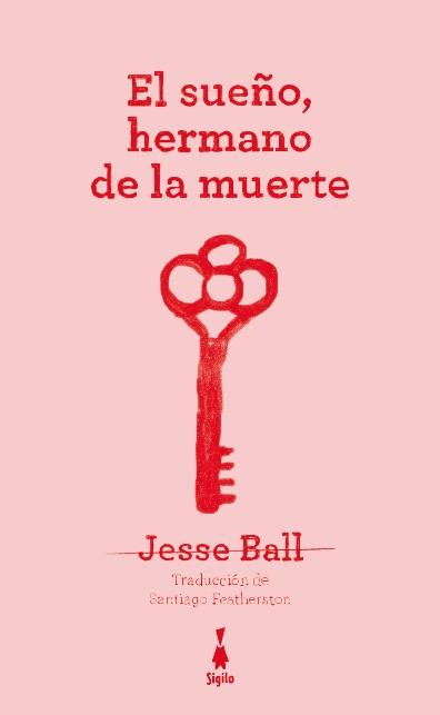 El sueño, hermano de la muerte | 9791399036343 | Ball, Jesse | Llibreria Sendak