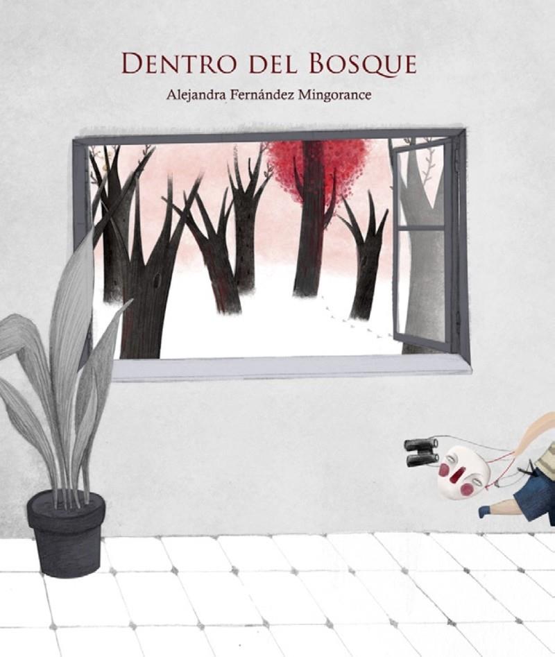 DENTRO DEL BOSQUE | 9788415851943 | Fernández Mingorance, Alejandra | Librería Sendak