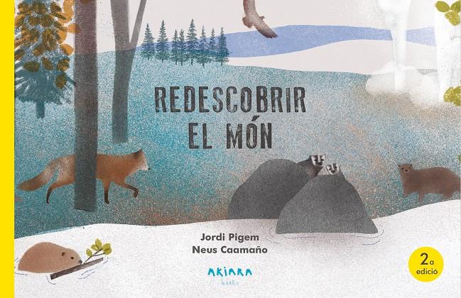 Redescobrir el món | 9788418972645 | Pigem, Jordi | Llibreria Sendak