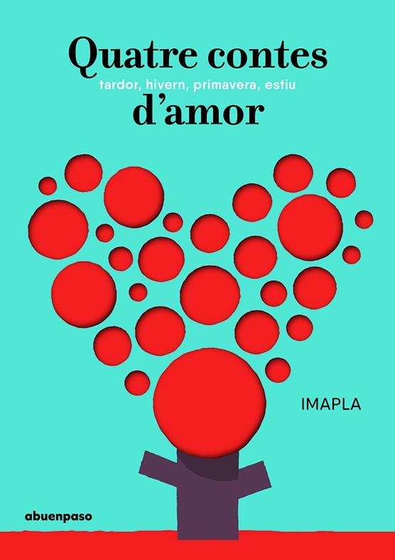 Quatre contes d'amor | 9788417555009 | Imapla | Llibreria Sendak