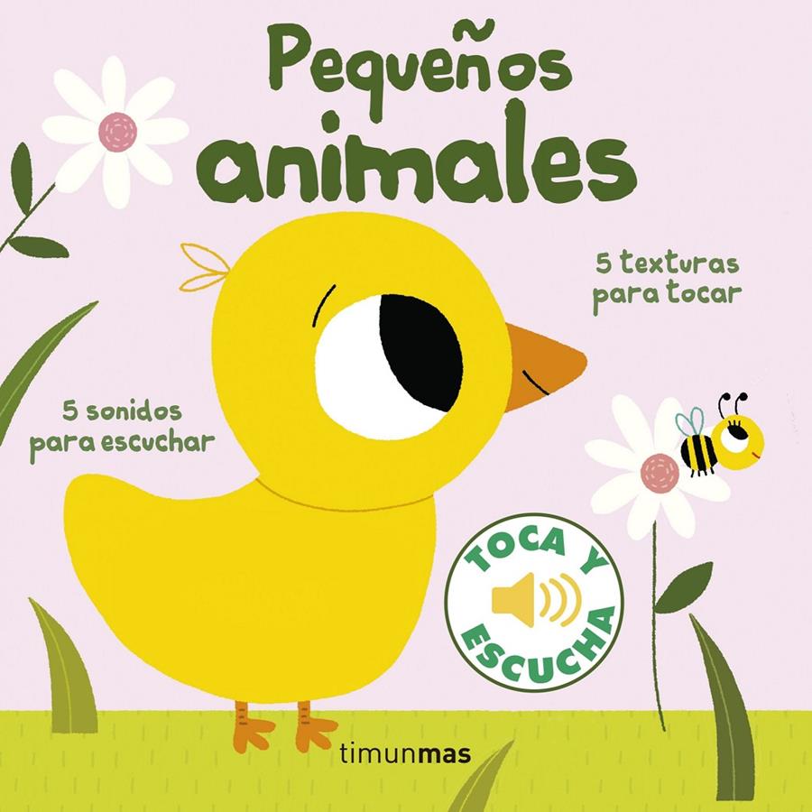 Pequeños animales. Toca y escucha | 9788408155386 | Billet, Marion | Llibreria Sendak