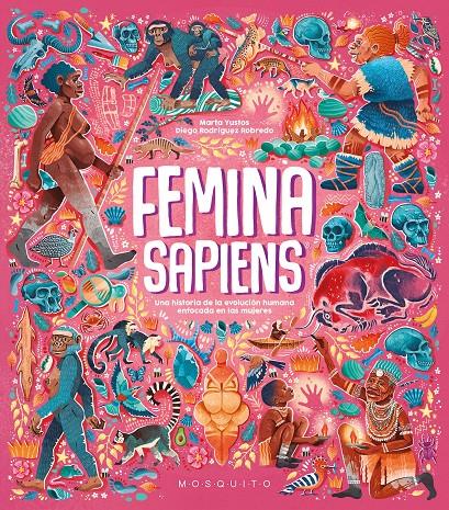 Femina sapiens | 9788419095664 | Yustos, Marta | Librería Sendak