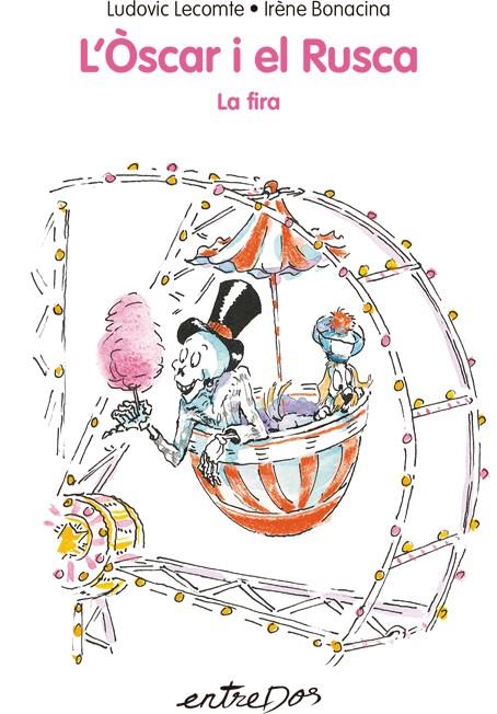 L'Òscar i el Rusca. La fira | 9788418900075 | Lecomte, Ludovic | Librería Sendak