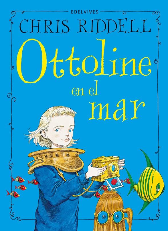 Ottoline en el mar | 9788414042021 | Riddell, Chris | Librería Sendak