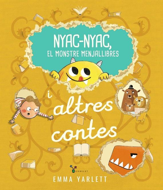 Nyac-nyac, el monstre menjallibres i altres contes | 9788413494715 | Yarlett, Emma | Llibreria Sendak
