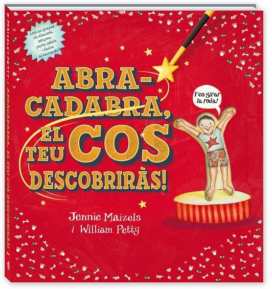 Abracadabra el teu cos descobriràs! | 9788417497484 | Petty, William/Maizels, Jennie | Llibreria Sendak