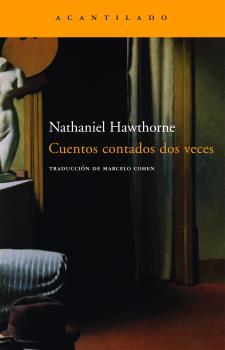 Cuentos contados dos veces | 9788496834101 | Hawthorne, Nathaniel | Llibreria Sendak