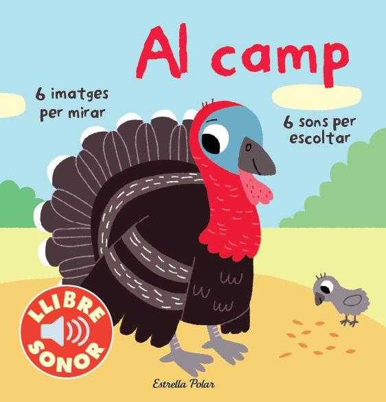 El meu primer llibre de sons. Al camp | 9788415853251 | Billet, Marion | Llibreria Sendak