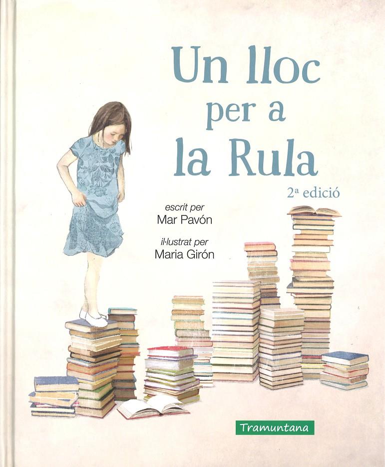 Un lloc per a la Rula | 9788494304699 | PAVON  CORDOBA, MAR | Llibreria Sendak