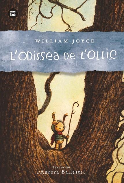 L'odissea de l'Ollie | 9788483435007 | Joyce, William | Llibreria Sendak