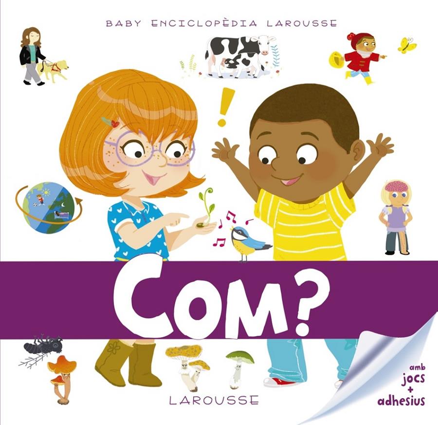 Baby enciclopèdia. Com? | 9788416984961 | Larousse Editorial | Llibreria Sendak