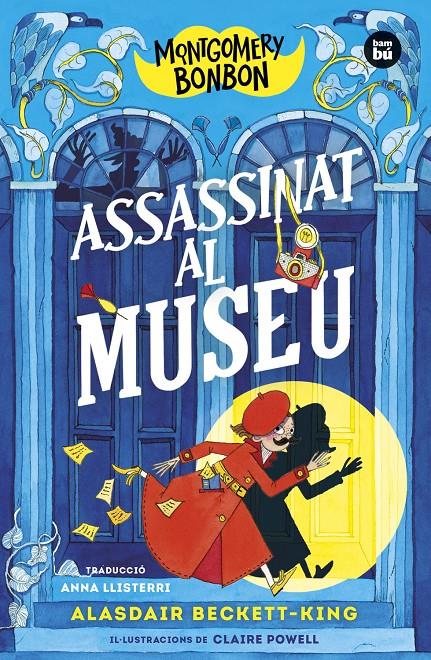 Montgomery Bonbon 1. Assassinat al museu | 9788483439821 | Beckett-King, Alasdair | Llibreria Sendak