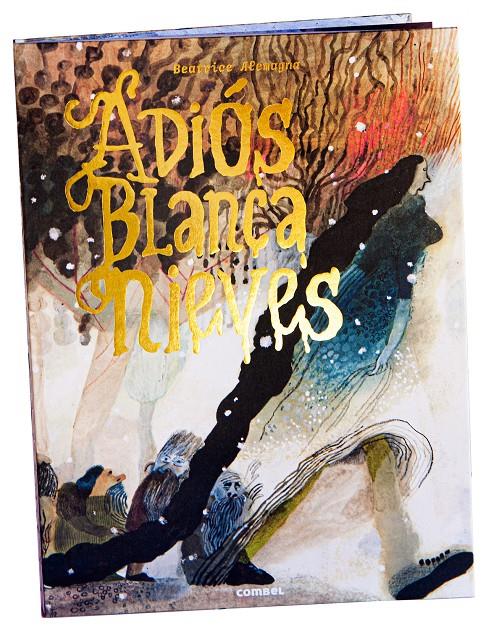 Adiós, Blancanieves | 9788491019015 | Alemagna, Beatrice | Llibreria Sendak