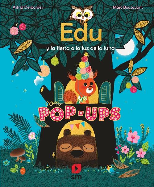 Edu i la fiesta a la luz de la luna | 9788413185668 | Desbordes, Astrid | Llibreria Sendak