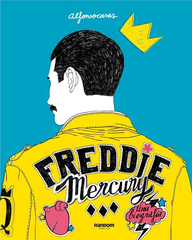 Freddie Mercury | 9788417247188 | Casas, Alfonso | Llibreria Sendak