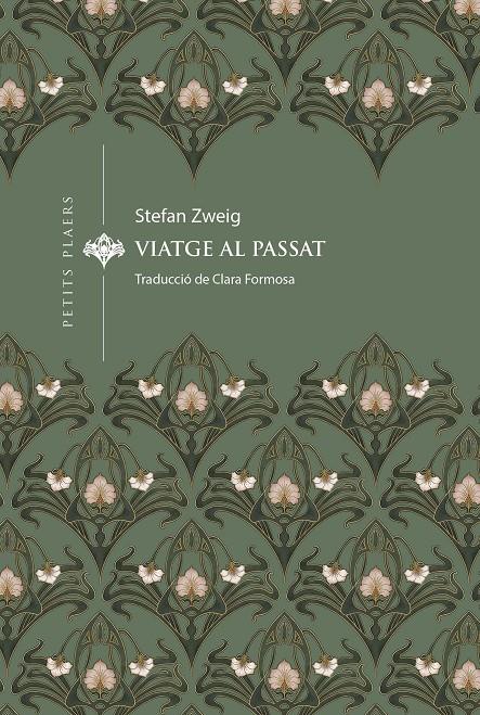 Viatge al passat | 9788419474834 | Zweig, Stefan | Llibreria Sendak