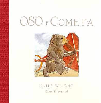 Oso y cometa | 9788426136046 | WRIGHT | Llibreria Sendak