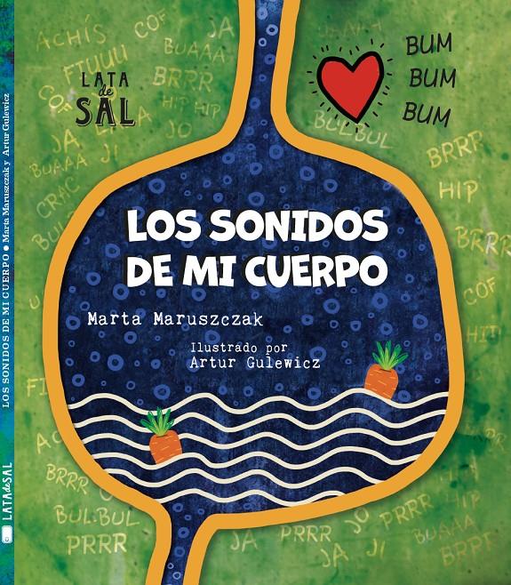 Los sonidos de mi cuerpo | 9788412078091 | Maruszczak, Marta | Llibreria Sendak