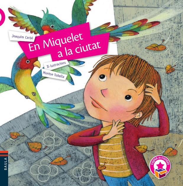 En Miquelet a la ciutat | 9788447935369 | Carbó i Masllorens, Joaquím | Librería Sendak