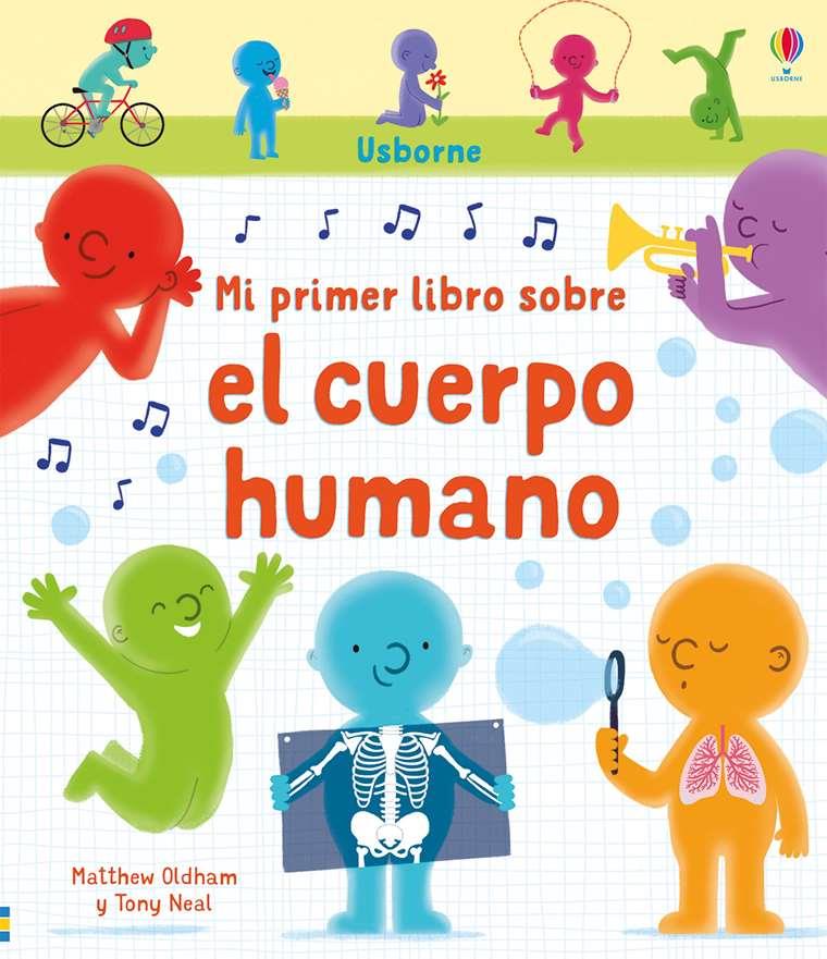 Mi primer libro sobre el cuerpo humano | 9781474963558 | VV. AA. | Llibreria Sendak