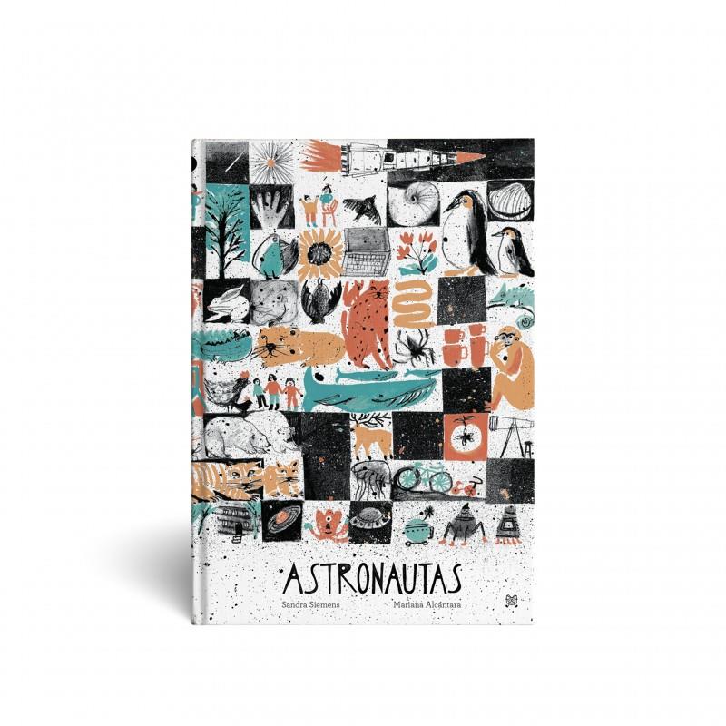 Astronautas | 9789878455471 | Siemens, Sandra / Alcántara, Mariana | Llibreria Sendak