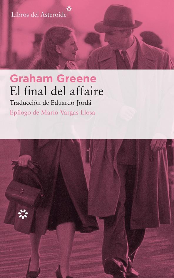 El final del affaire | 9788417007805 | Greene, Graham | Llibreria Sendak