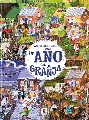 Un año en la granja | 9788413922164 | Kosiel-Nowak, Magdalena | Llibreria Sendak