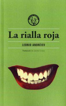La rialla roja | 9788412435238 | Leonid Andréiev | Librería Sendak