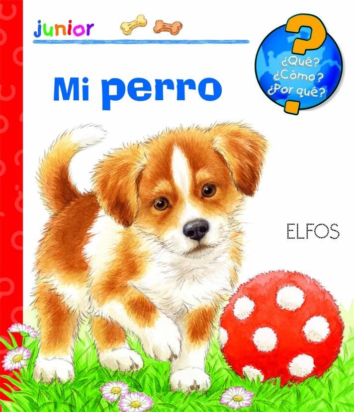 Enciclopedia Junior. Mi perro | 9788484234012 | Varios autores | Llibreria Sendak