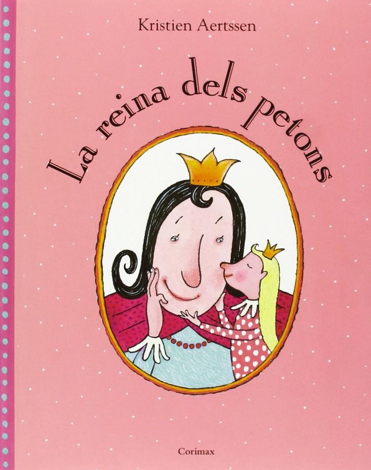 La reina dels petons | 9788484704195 | Aertssen, Kristien | Llibreria Sendak