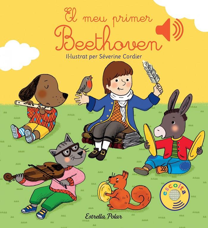 El meu primer Beethoven | 9788416519606 | Cordier, Severine | Llibreria Sendak