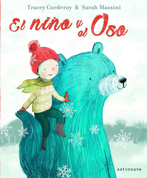 El niño y el oso | 9788467932072 | CORDEROY,TRACEY | Llibreria Sendak