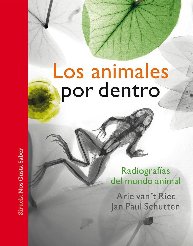 Los animales por dentro | 9788417996963 | Schutten, Jan Paul | Llibreria Sendak