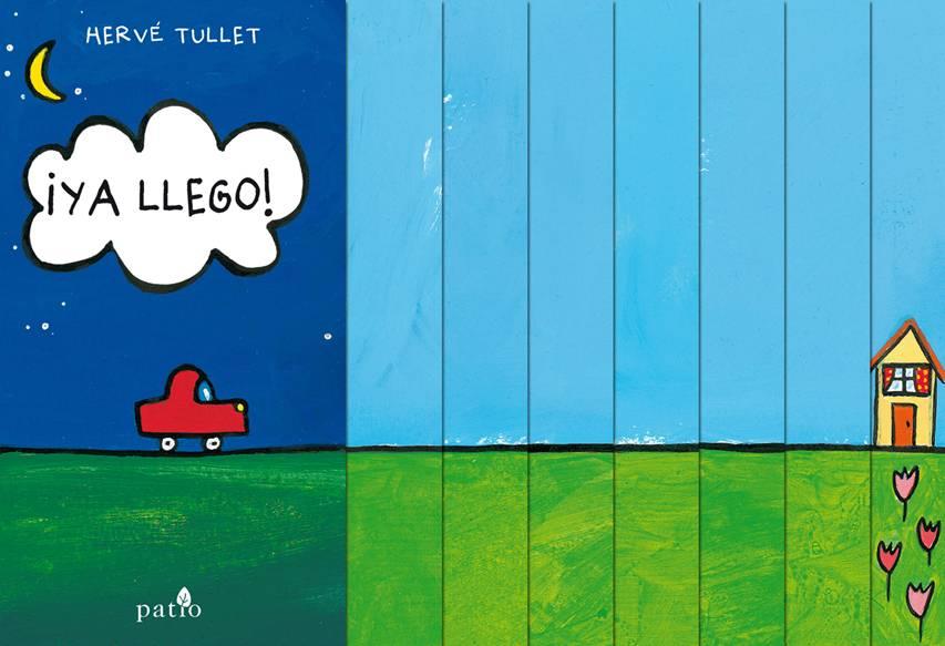 ¡Ya llego! | 9788416256600 | Tullet, Hervé | Llibreria Sendak