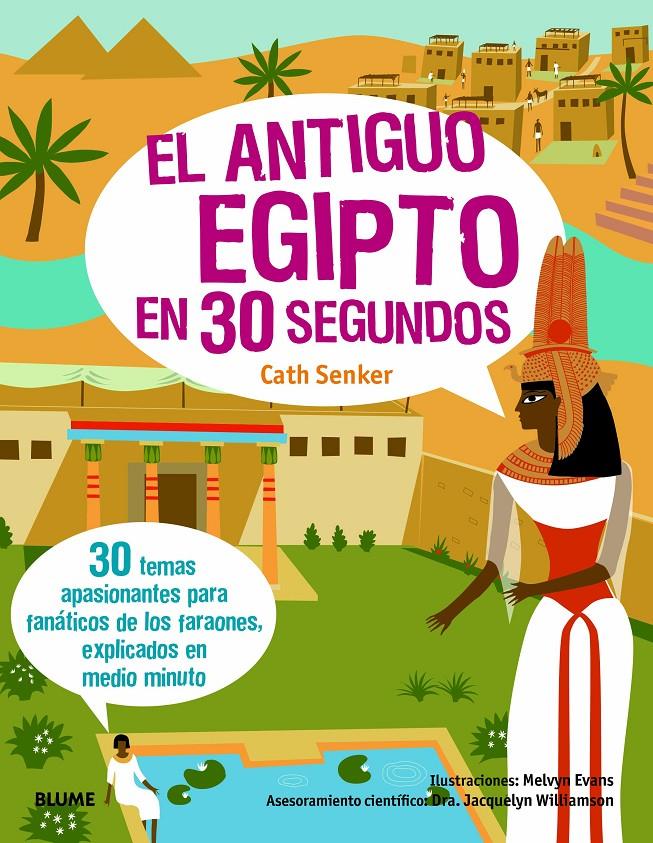 30 segundos. Antiguo Egipto | 9788417757632 | Senker, Cath/Williamson, Jacquelyn | Llibreria Sendak
