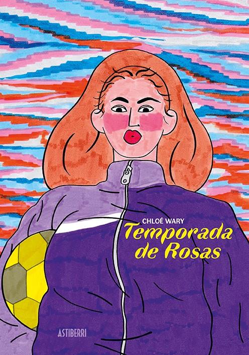 Temporada de Rosas | 9788417575892 | Wary, Chloé | Llibreria Sendak