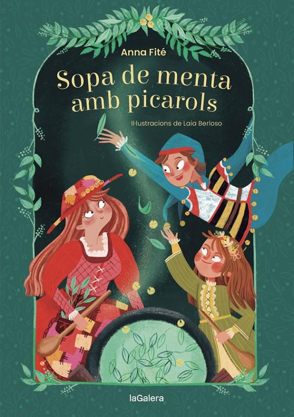 Sopa de menta amb picarols | 9788424669515 | Fité, Anna | Llibreria Sendak