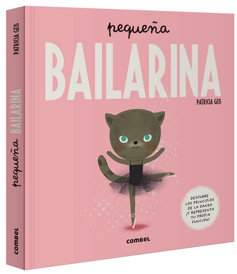 Pequeña bailarina | 9788491015024 | Geis Conti, Patricia | Llibreria Sendak