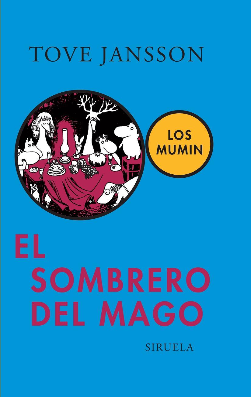 El sombrero del mago | 9788478442553 | Jansson, Tove | Llibreria Sendak