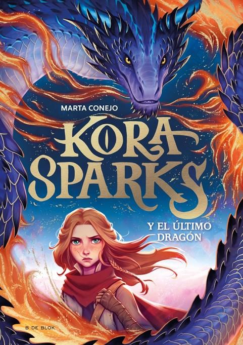 Kora Sparks 1 - Y el último dragón | 9788410269651 | Conejo Sánchez-Escalonilla, Marta | Librería Sendak