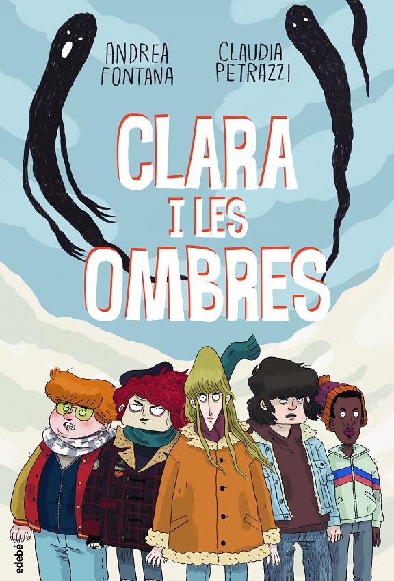 Clara i les ombres | 9788468349305 | Fontana, Andrea | Llibreria Sendak